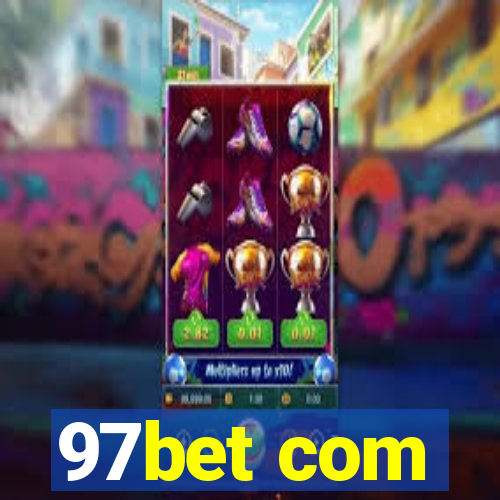 97bet com